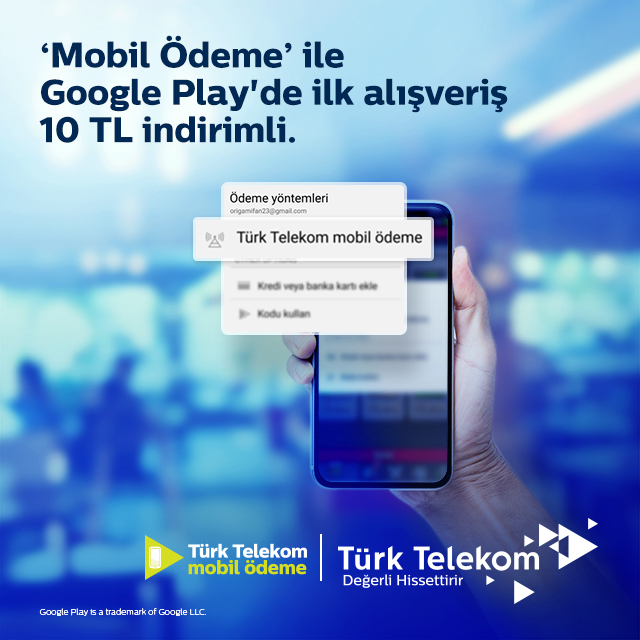 Türk Telekom Mobil Ödeme'den Google Play'de geçerli 10 TL hediye!